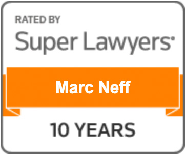 Rated by Super Lawyers Marc Neff 10 Years